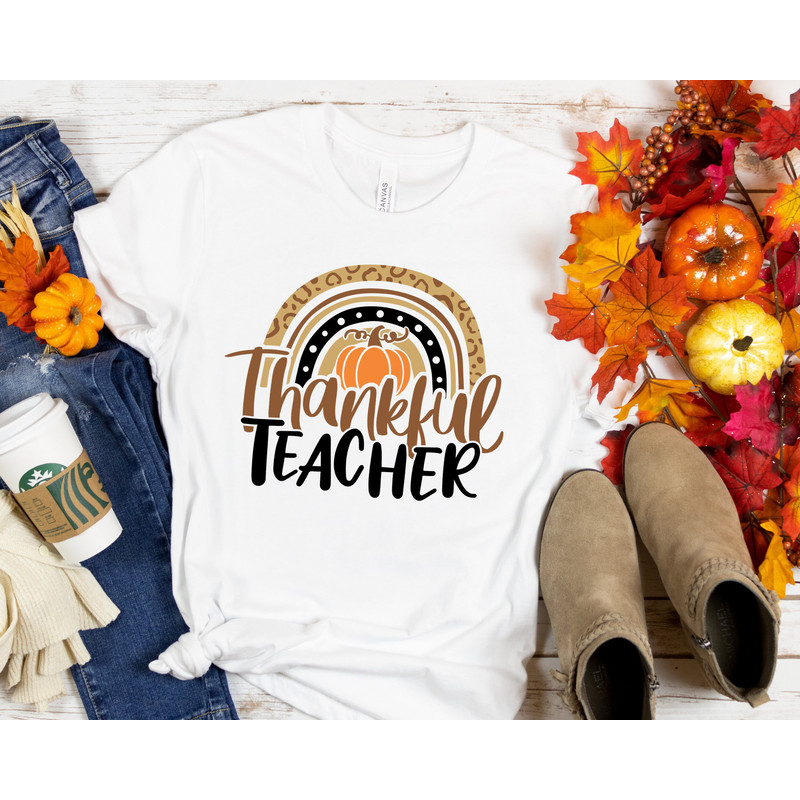 Thanksgiving Teacher Shirt, Thankful Rainbow Pumpkin Shirt,Thanksgiving Vacation Shirt,Family Thanksgiving Shirt,Thanksgiving Dinner Shirt.jpg