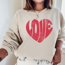 valentines day love heart sweatshirt, valentine love sweatshirt, womens valentines day sweater, valentines day shirt, va