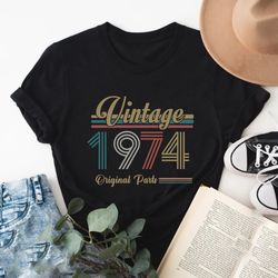 49th birthday shirt, vintage 1974 shirt,49th birthday gift for women,49th birthday gift for men,49th birthday best frien