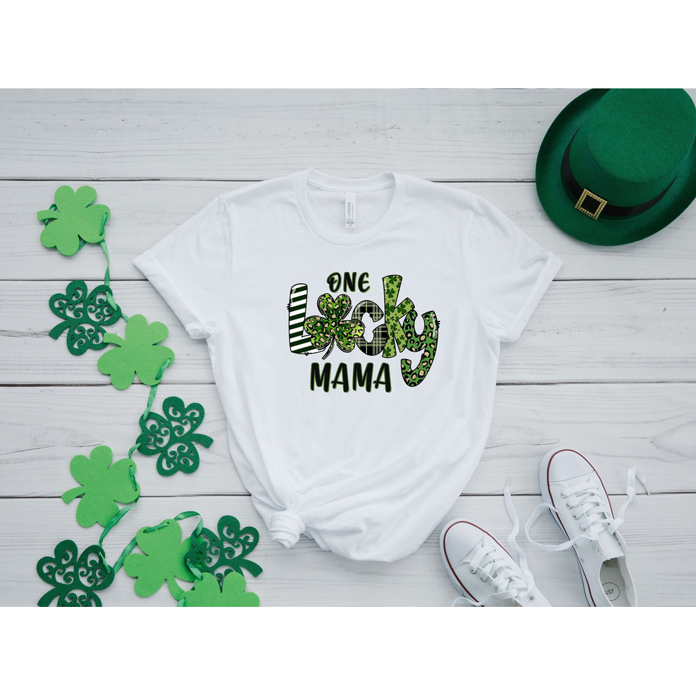 One Lucky Mama Shirt,St. Patrick's Day Shirt,St. Paddy's Day,Lucky Mom Shirt,St.Patrick Shirt For Mom,One Lucky Mama,Womens St Patricks Day.jpg