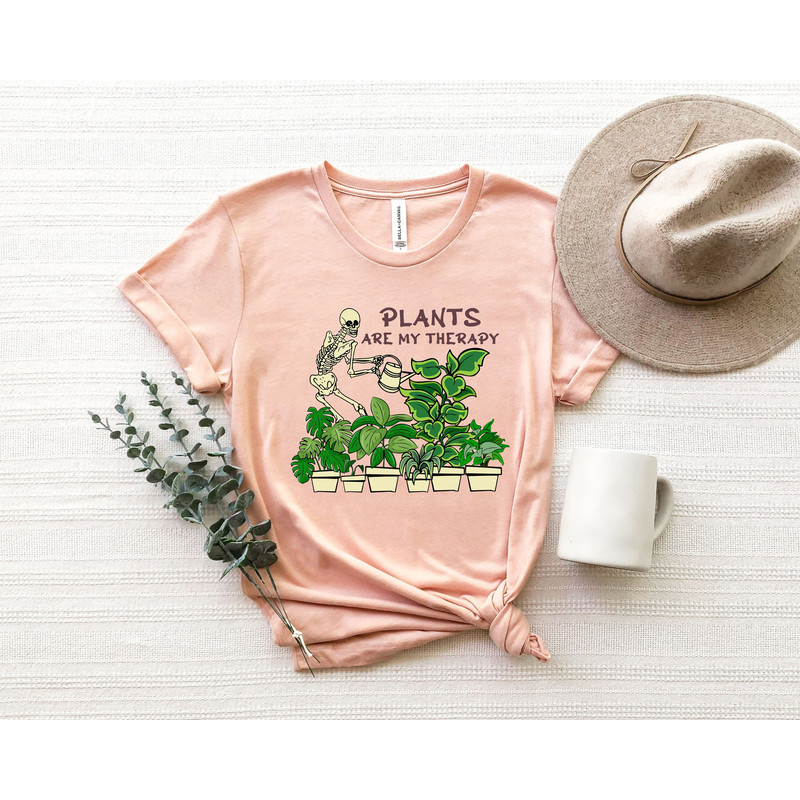 Skeleton Plants Are My Therapy Shirt, Funny Plant Lover Shirt, Plant Lover Gift, Plant Shirt, Plant Lady Shirt, Gardening Gifts for Women.jpg