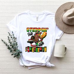 steppin into juneteenth shirt, freeish shirt, black history shirt, black lives matter shirt, until we have justice, civi