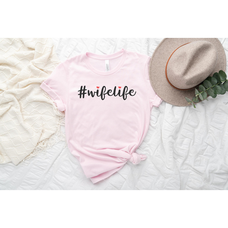 Wife Life Shirt, Wifey Shirt, Wife Shirt, Bride Gift, Bride Sweat Shirt, Honeymoon Shirt, Newlywed Gift, Wedding Day Gift, Engagement Gift.jpg