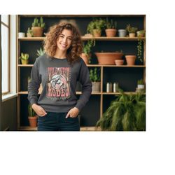 wild west rodeo sweatshirt, western graphic sweater, cowgirl sweat, rodeo sweat, retro cowboy gift, cowboy vintage sweat