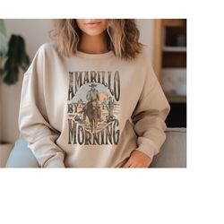 amarillo by morning sweatshirt, amarillo sweater, country sweater, texas sweater,country music sweater,western sweater,c