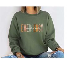 emergency nurse sweatshirt, emergency nurse hoodie, emergency department sweatshirt, emergency department hoodie, er nur