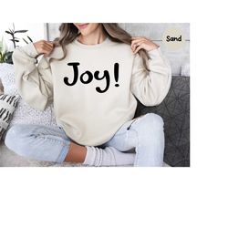 joy sweatshirt, christmas sweatshirt, christian sweatshirt, jesus sweatshirt, christian apparel, christian crewneck, chr