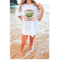 comfort colors pickle shirt,paint me green,call me pickle,gardening crewneck,vintage pickles, pickle tshirt