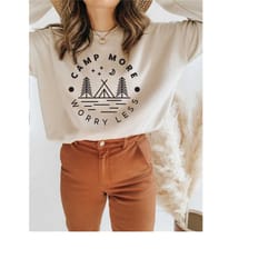 camp more worry less sweatshirt,camp lover shirt,camping shirt,camping sweatshirt,camping crewneck,outdoors shirt,i love