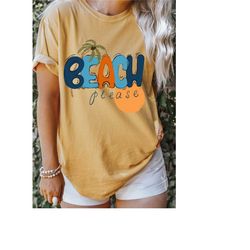 comfort colors beach please shirt, beach t-shirt, summer tee, vacation shirt, beach shirts - wave shirt - beach shirt -