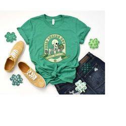 dead inside but feelin' lucky t-shirt, retro st partick shirt, skeleton shirt, st patricks day skeleton shirt, happy st