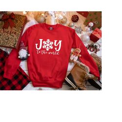 joy to the world christmas shirt, joy christmas shirt, joyful shirt, christmas sweatshirt, holiday joy shirt, joyful chr