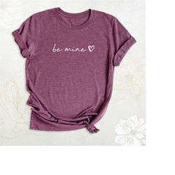 be mine heart shirt, valentine's day shirt, be mine valentine shirt, minimalist valentine tee, valentine couple matching