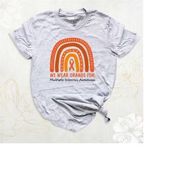 multiple sclerosis awareness shirt, we wear orange shirt, ms warrior shirt, orange ribbon t-shirt, multiple sclerosis ra