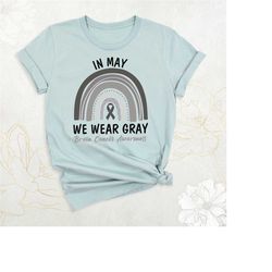 brain cancer awareness shirt, gray ribbon cancer support shirts, brain cancer warrior shirt, brain cancer month shirt, b