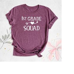 1st grade squad t-shirt, back to school shirt, first day of school shirt, teacher squad t-shirt, gifts for teacher, 1st