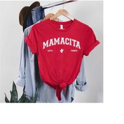 mamacita tshirt, cinco de mayo shirt, nacho average mama shirt, gift for mom,let's fiesta fun mexican mother's day gift,