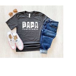papa shirt, papa fixing shirt, fixing shirt, father papa shirt,, funny papa shirt, funny dad shirt, grandpa shirt, new g