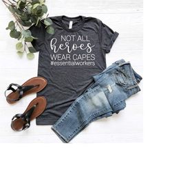 not all heroes wear capes shirt, nurse hero shirt, nurse life shirt, nurse tee, gift for nurse, nursing student tee, sch