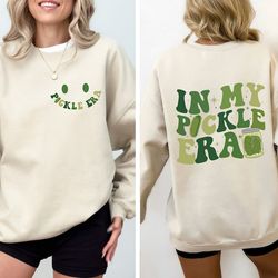 in my pickle era sweatshirt, pickle lover t-shirt, funny pickles shirt, pickle jar gift sweater, retro pickle sweatshirt