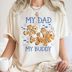 dad buddy shirt, nemo and marlin t-shirt, finding nemo tee, father's day, disney family vacation, disneyland trip