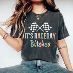 it's race day bitches shirt, retro funny stock car shirt, flags dirt bike motocross, supercross dirt track, sprint car d