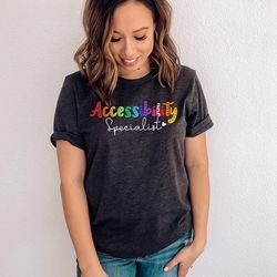 accessibility specialist shirt, special education teacher shirt, specialist shirt, specialist squad, special ed teacher,