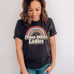 front office ladies shirt, front office lady shirt, front office squad, front office desk, office crew, admin team, scho