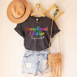 exceptional cluster squad shirt, exceptional educator shirt, exceptional educator squad, special education teacher shirt
