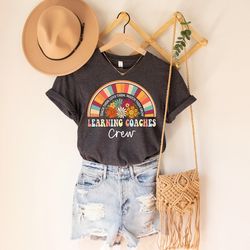 learning coaches crew shirt, learning coach shirt, student support shirt, instructional coach, digital learning speciali