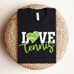 tennis love shirt, tennis shirt for women, tennis coach shirt, tennis gift, tennis mom t-shirt, sports mom apparel, tabl