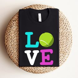 tennis love shirt, tennis player gift, tennis mom shirt, tennis player shirt, love shirt, sports shirt, graphic tees, te