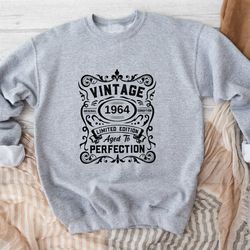 vintage 1964 birthday sweatshirt, grandpa birthday gift, 60th birthday hoodie, limited edition aged to perfection sweate