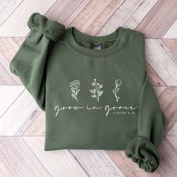 grow in grace sweatshirt, bible verse shirt, religious sweater, blessed sweatshirt, religious shirt, christian shirts