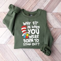 why fit in when you were born to stand out shirt,autism awareness shirt,autistic pride shirt,autism mom shirt,autism mon