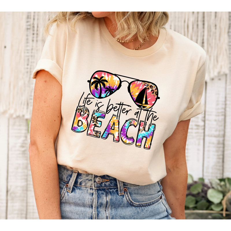 Life Is better at The Beach Shirt, Vacation Shirt, Vacay Mode, Travel Shirt, Adventure Shirt, Beach Vacation, Family Beach Vacation Shirts.jpg