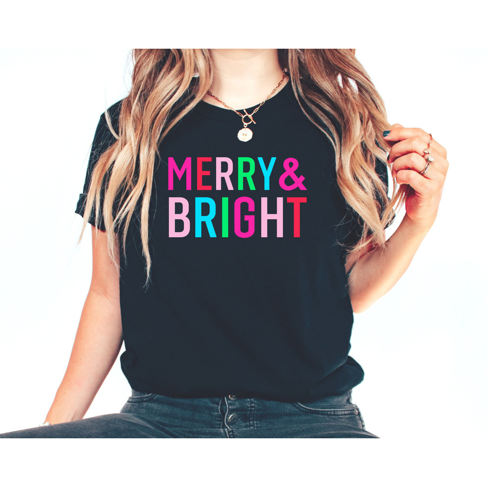 Merry and Bright Shirt, Merry Christmas Shirt for Women, New Year Shirt, Christmas Crewneck, Christmas Shirt, Santa Shirt, Christmas Gift.jpg
