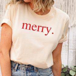 merry christmas shirt, christmas shirt, christmas party shirt, cute womens holiday shirt, womens christmas top, xmas shi