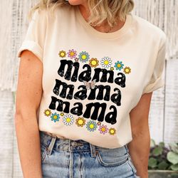 retro floral mama shirt, mom shirt for mom for mothers day, mama tshirt, shirt for mom for mothers day, mama tshirt, gif