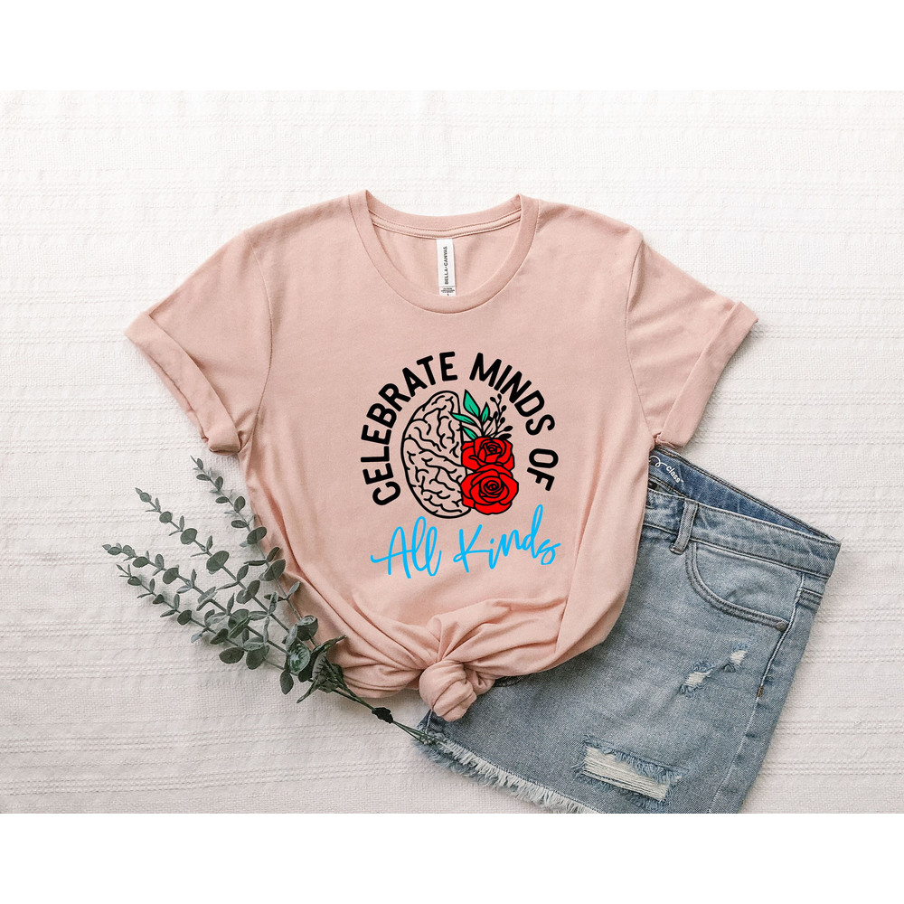 Autism Shirt, Neurodiversity Shirt, Autism Awareness Shirt, Neurodivergent Shirt, ADHD Shirt, Inclusion Shirt, Women's Mental Health Shirt.jpg