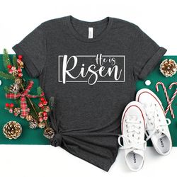 he is risen shirt, christian shirts, easter bunny shirt, gift for easter gift, easter shirts for women, christian easter