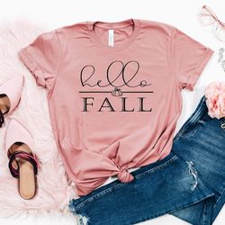hello fall shirt , cute fall shirt, womens fall shirts, fall tshirt, happy fall shirts, hello fall shirt, thanksgiving t