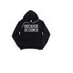 because science, stem teacher hoodie, teacher shirt, teacher appreciation, science shirt, science teacher, science teach