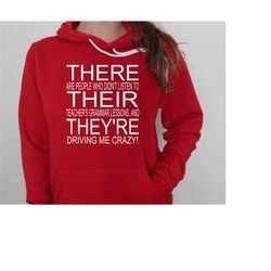 there their they're driving me crazy shirt, funny teacher shirt, gift for teacher, kindergarten teacher shirt, school sh