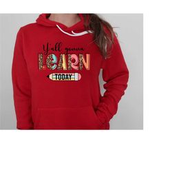 y'all gonna learn today shirt, teacher gift, teacher appreciation, teacher life hoodie, funny teacher shirt, elementary