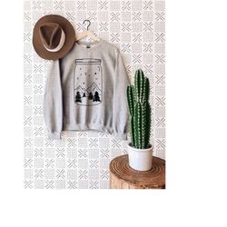 mason jar mountains sweatshirt, mountain and forest, camping sweatshirts for women, hiking shirt