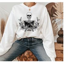 skeleton with book sweatshirt, reading sweatshirt, book lover sweat, gift for book lover, librarian sweatshirt, women's