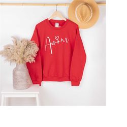 amour sweatshirt, love sweat, french sweatshirt, valentines day gift, valentine sweater, gift for her, best gift for gir
