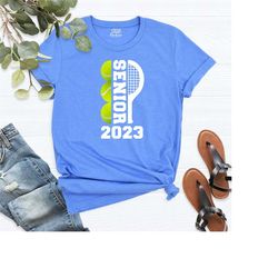 tennis senior shirt, tennis senior night tee, 2023 senior t-shirt, senior tennis shirt, senior 2023 shirts, graduation t