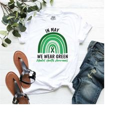 in may we wear green mental health awareness shirt, anxiety shirt, green ribbon mental health shirt, anxiety green rainb